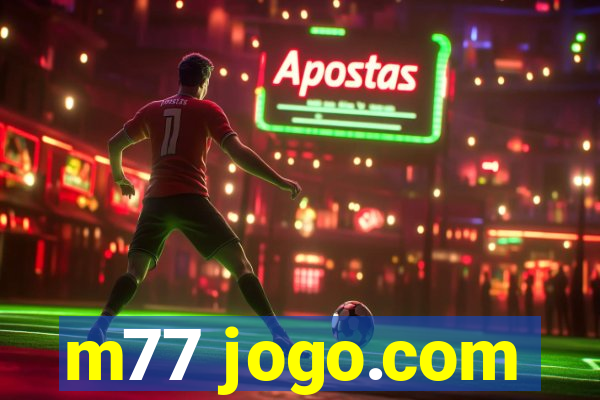 m77 jogo.com